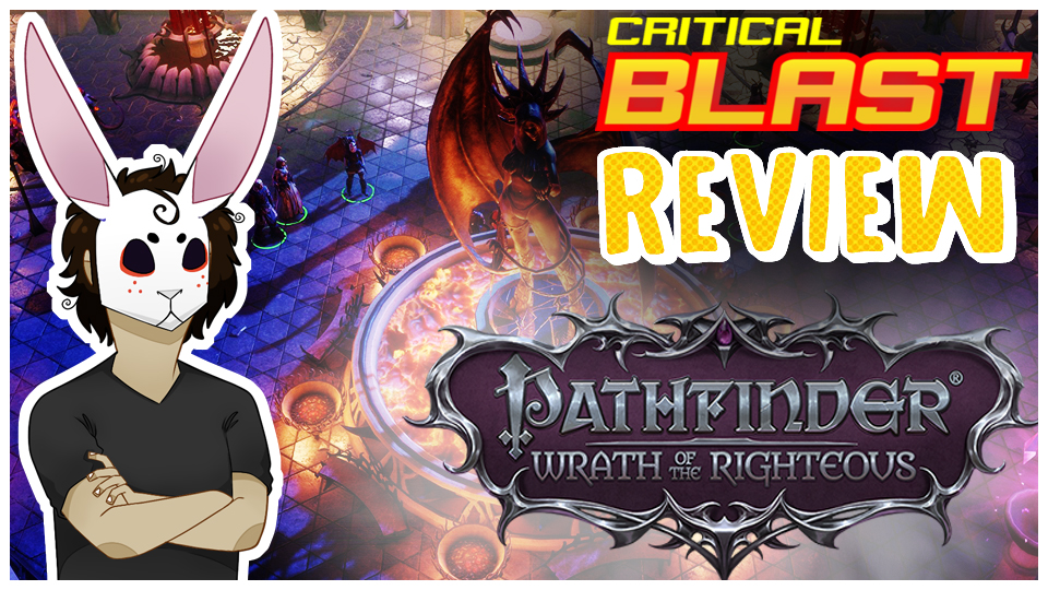 Pathfinder: Wrath Of The Righteous | Critical Blast