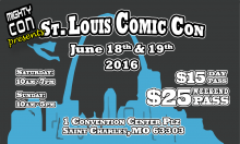 Mighty Con presents S. Louis Comicon at the St. Charles Convention Center, June 18-19, 2016.