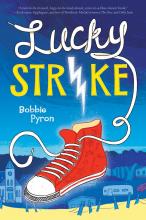Lucky Strike Bobbie Pyron Arthur Levine Scholastic Critical Blast