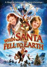 When Santa Fell To Earth DVD