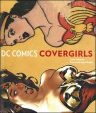 DC Comics Covergirls by Louise Simonson, cover by Adam Hughes
