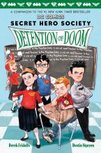 Secret Hero Society Detention of Doom